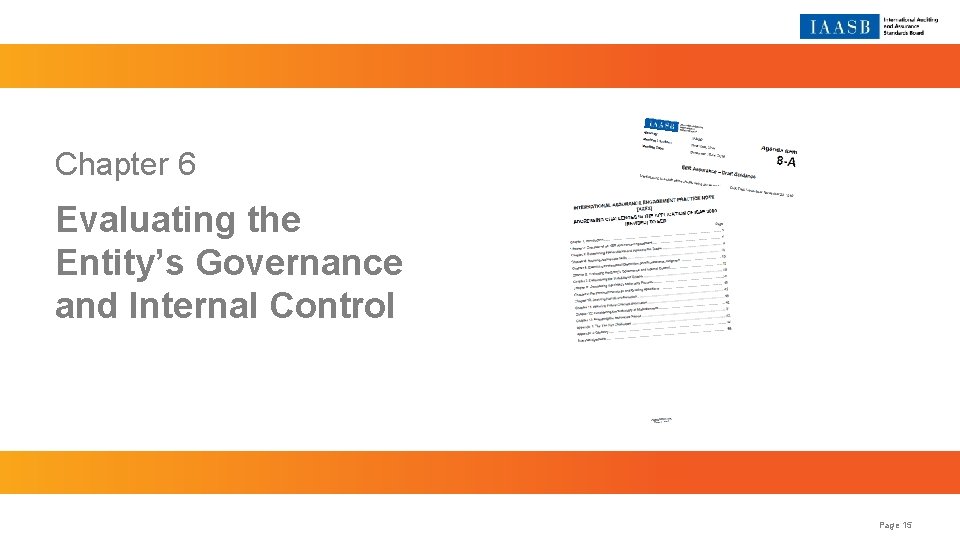 Chapter 6 Evaluating the Entity’s Governance and Internal Control Page 15 