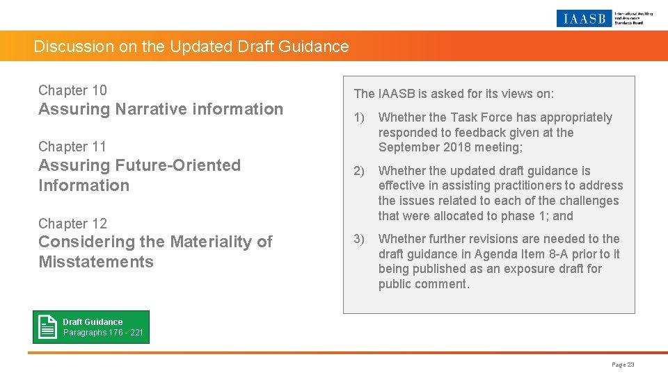 Discussion on the Updated Draft Guidance Chapter 10 Assuring Narrative information The IAASB is