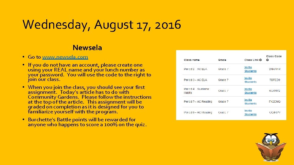 Wednesday, August 17, 2016 Newsela • Go to www. newsela. com • If you