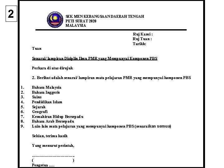 2 SEK MEN KEBANGSAAN DAERAH TENGAH PETI SURAT 2020 MALAYSIA Ruj Kami : Ruj