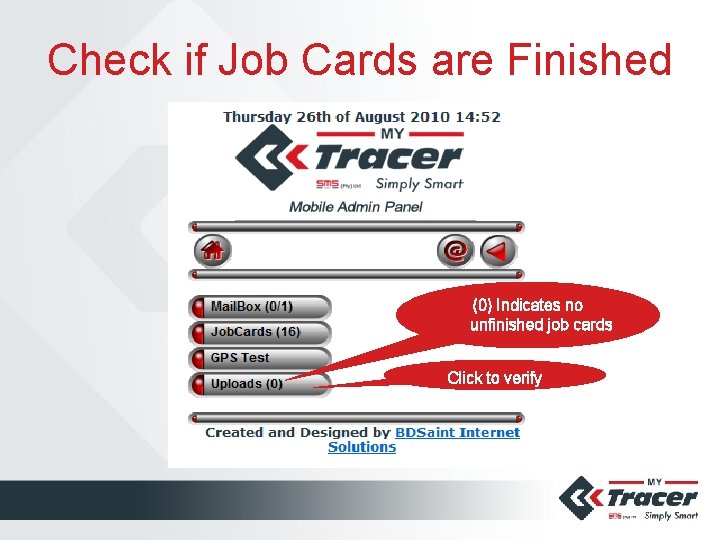 Check if Job Cards are Finished (0) Indicates no unfinished job cards Click to