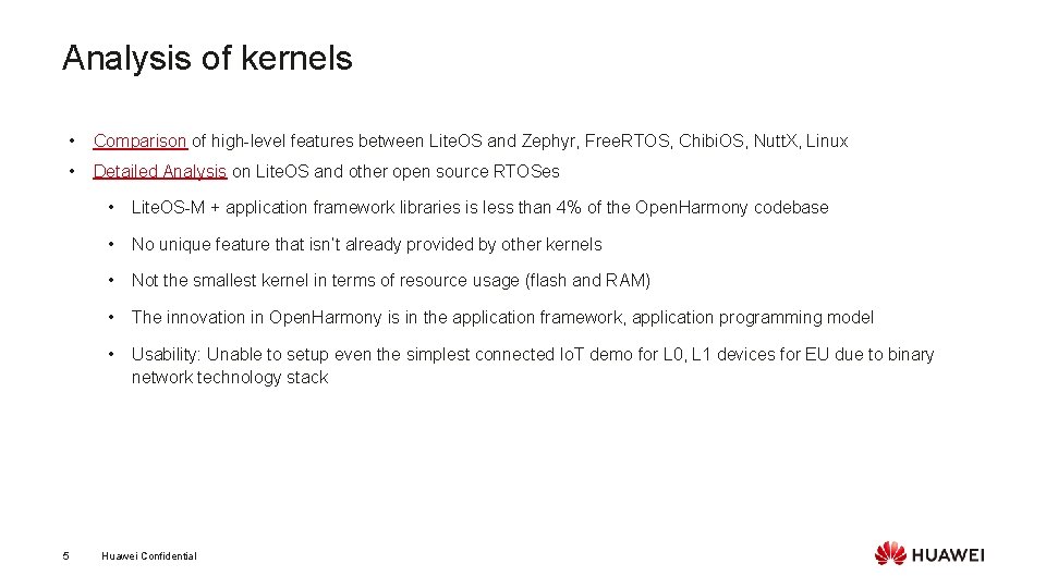 Analysis of kernels 5 • Comparison of high-level features between Lite. OS and Zephyr,
