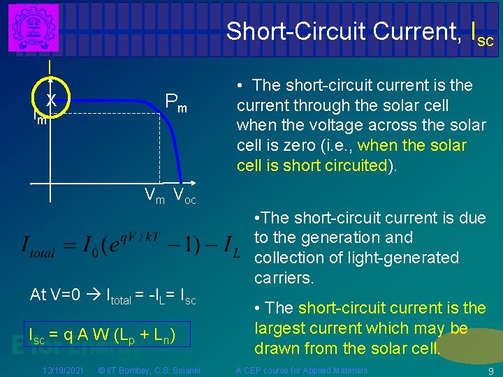 Short-Circuit Current, Isc I Pm X Im • The short-circuit current is the current