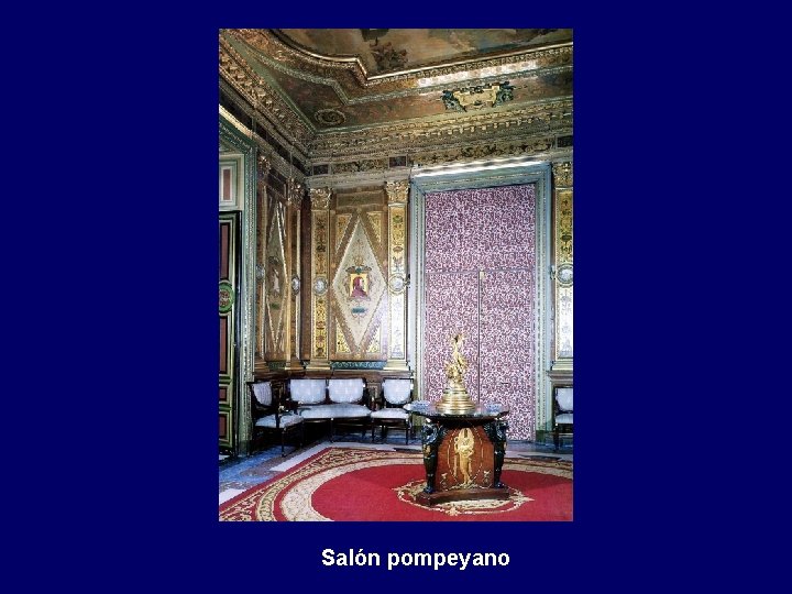 Salón pompeyano 