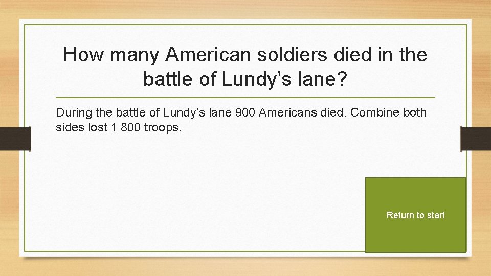 How many American soldiers died in the battle of Lundy’s lane? During the battle