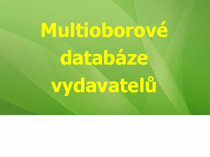 Multioborové databáze vydavatelů 