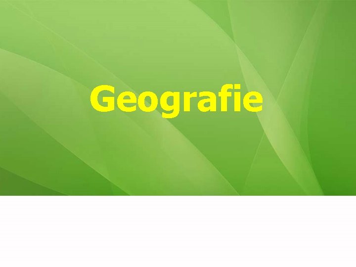 Geografie 