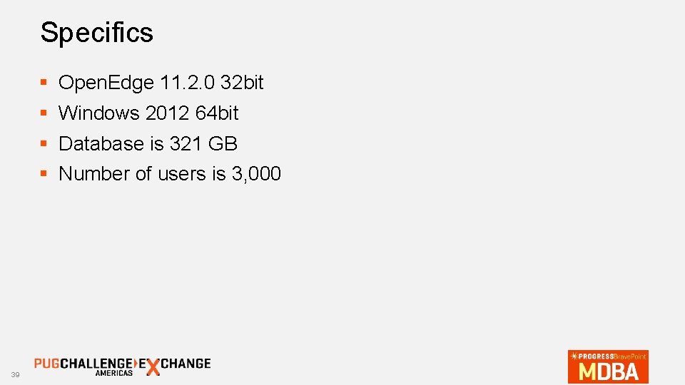 Specifics § § 39 Open. Edge 11. 2. 0 32 bit Windows 2012 64