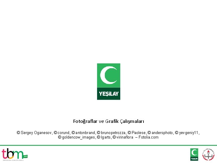 Fotoğraflar ve Grafik Çalışmaları © Sergey Oganesov, © corund, © antonbrand, © brunopetrozza, ©