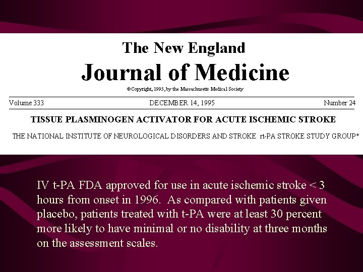 The New England Journal of Medicine ©Copyright, 1995, by the Massachusetts Medical Society Volume