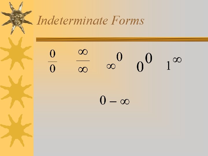 Indeterminate Forms 