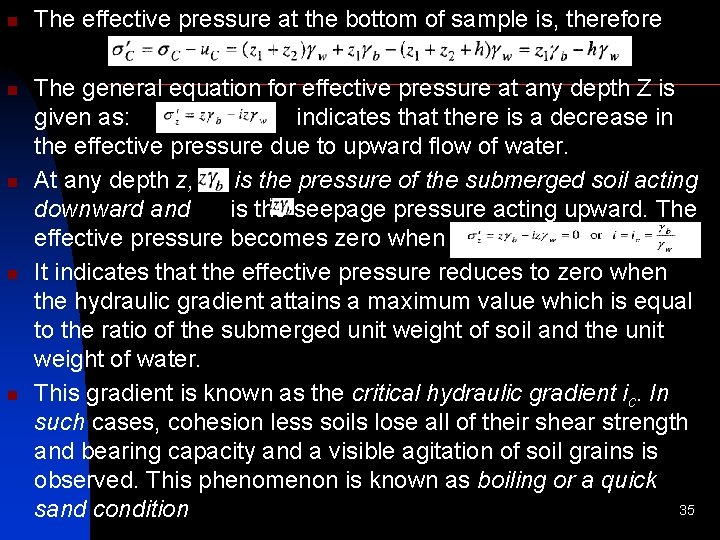 n n n The effective pressure at the bottom of sample is, therefore The