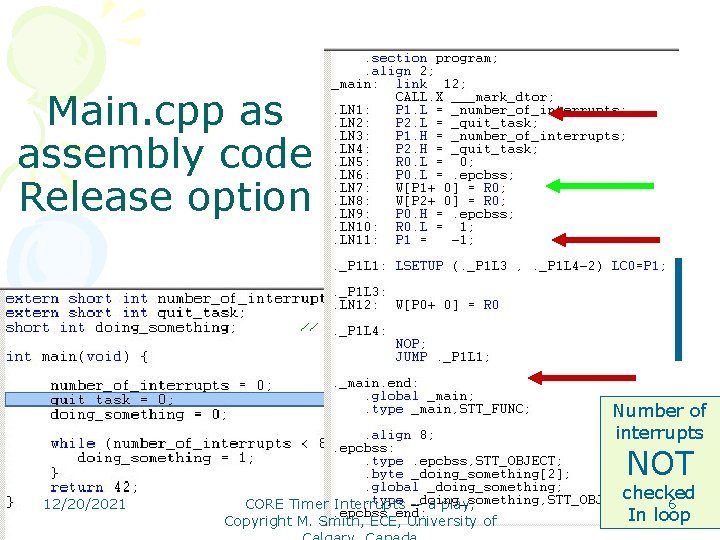 Main. cpp as assembly code Release option Number of interrupts NOT 12/20/2021 CORE Timer