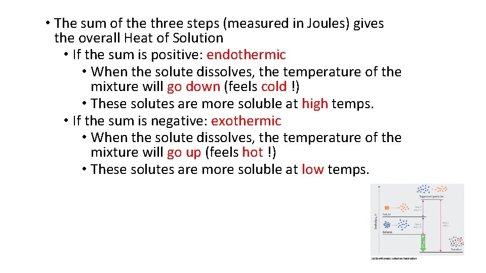  • The sum of the three steps (measured in Joules) gives the overall