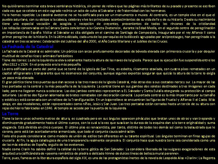 No quisiéramos terminar esta breve semblanza histórica, sin poner de relieve que las páginas