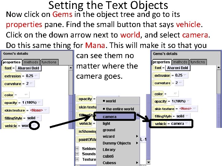 Setting the Text Objects Now click on Gems in the object tree and go