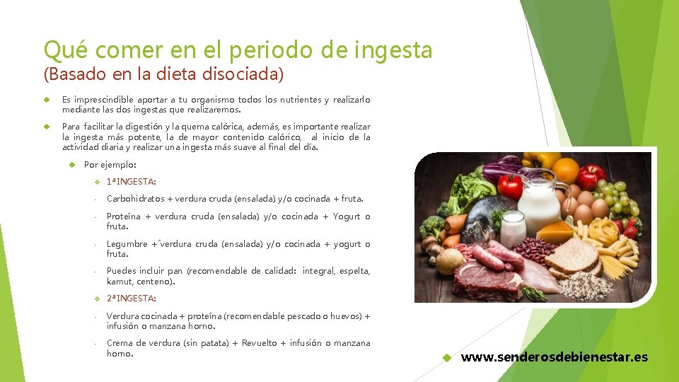 Qué comer en el periodo de ingesta (Basado en la dieta disociada) Es imprescindible