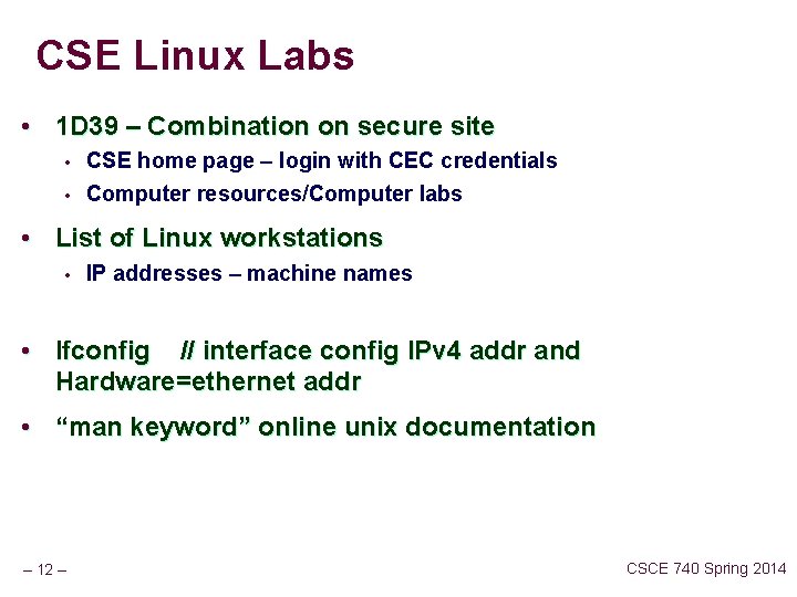 CSE Linux Labs • 1 D 39 – Combination on secure site • CSE