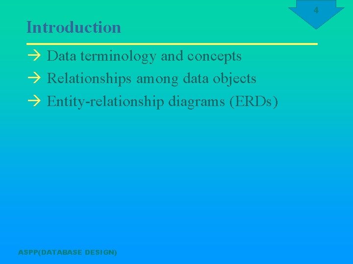 4 Introduction à Data terminology and concepts à Relationships among data objects à Entity-relationship