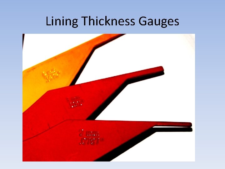 Lining Thickness Gauges 