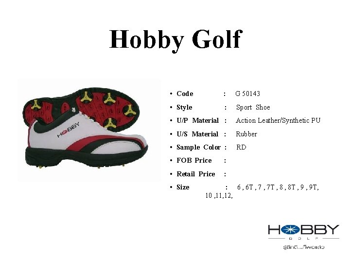 Hobby Golf • Code : G 50143 • Style : Sport Shoe • U/P