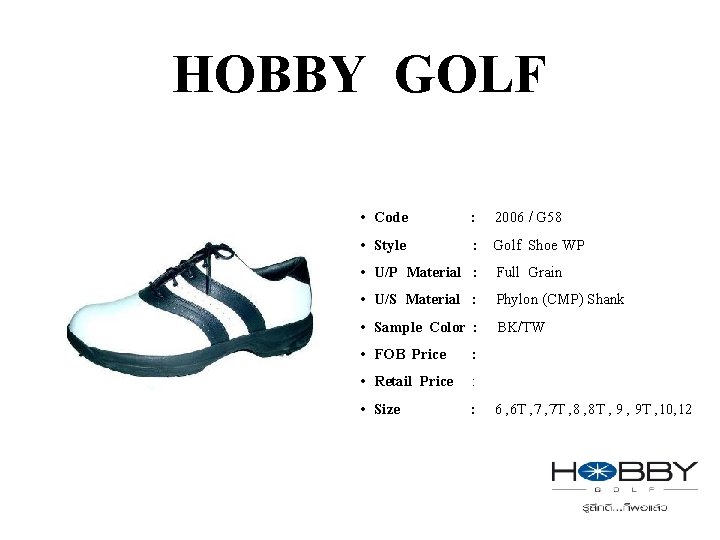 HOBBY GOLF • Code : 2006 / G 58 • Style : Golf Shoe