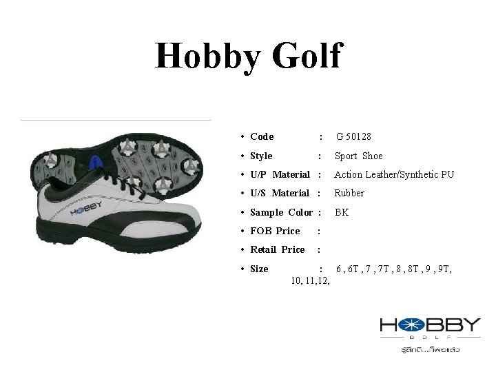 Hobby Golf • Code : G 50128 • Style : Sport Shoe • U/P