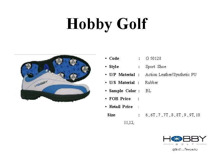 Hobby Golf • Code : G 50128 • Style : Sport Shoe • U/P