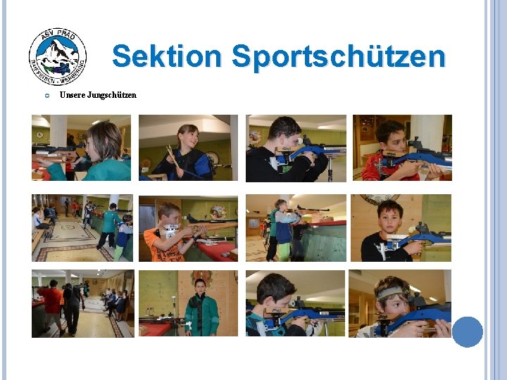 Sektion Sportschützen Unsere Jungschützen 