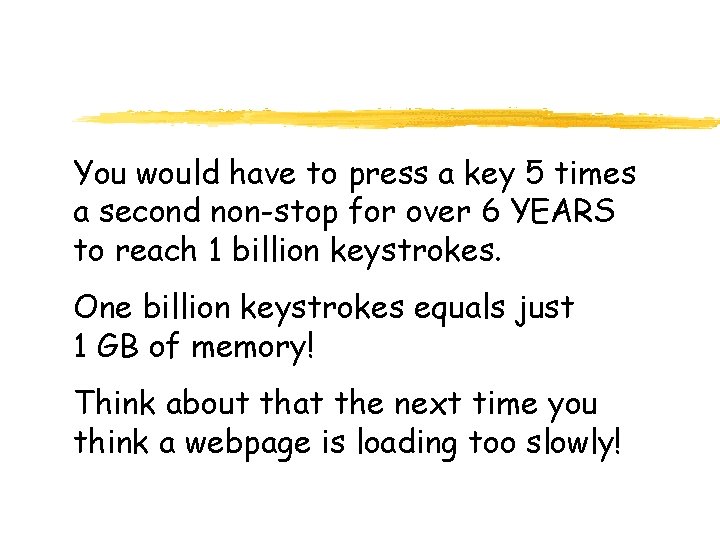 You would have to press a key 5 times a second non-stop for over