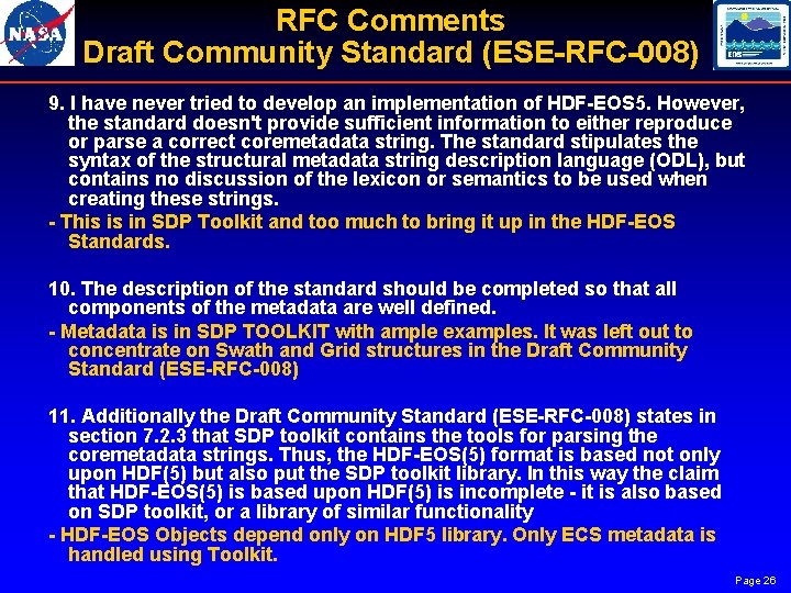 RFC Comments Draft Community Standard (ESE-RFC-008) 9. I have never tried to develop an