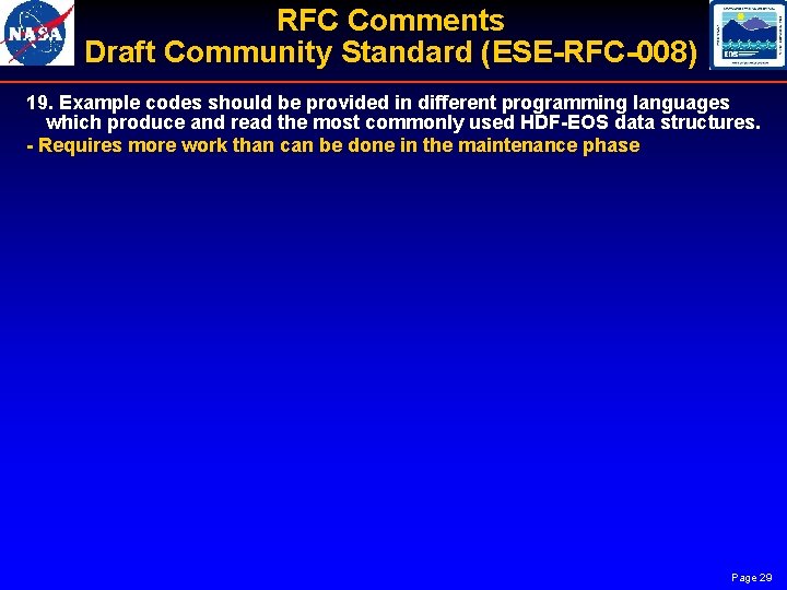 RFC Comments Draft Community Standard (ESE-RFC-008) 19. Example codes should be provided in different