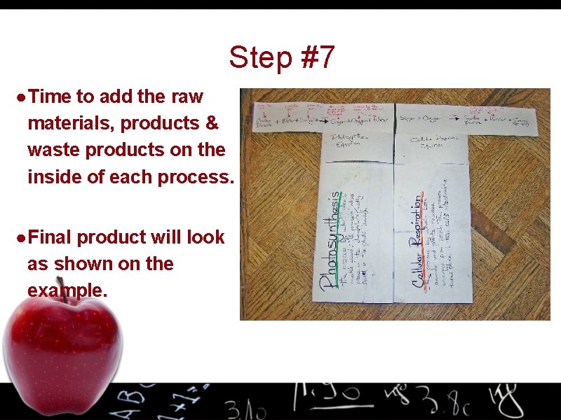 Step #7 ● Time to add the raw materials, products & waste products on