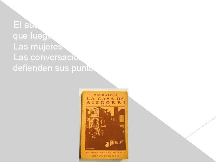El autor incluye gran cantidad de personajes que luego desaparecen sin dejar rastro. Las