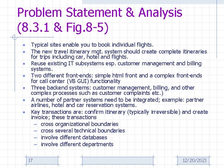 Problem Statement & Analysis (8. 3. 1 & Fig. 8 -5) • • Typical