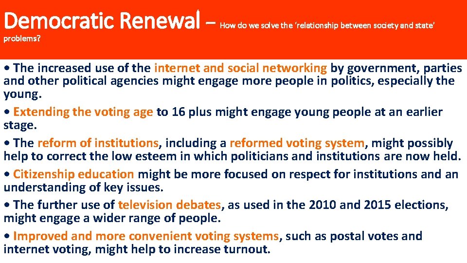 Democratic Renewal – How do we solve the ‘relationship between society and state’ problems?