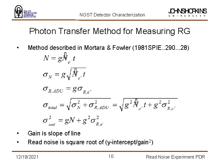 SPACE TELESCOPE SCIENCE INSTITUTE NGST Detector Characterization Photon Transfer Method for Measuring RG •