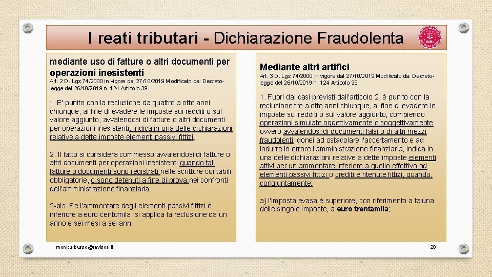 I reati tributari - Dichiarazione Fraudolenta mediante uso di fatture o altri documenti per