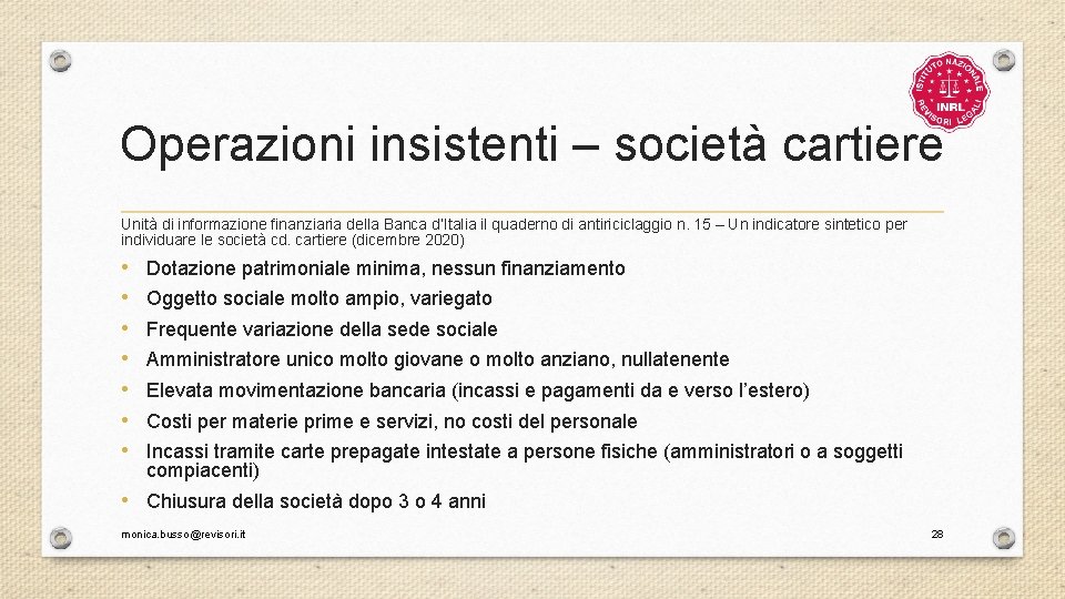 Operazioni insistenti – società cartiere Unità di informazione finanziaria della Banca d’Italia il quaderno