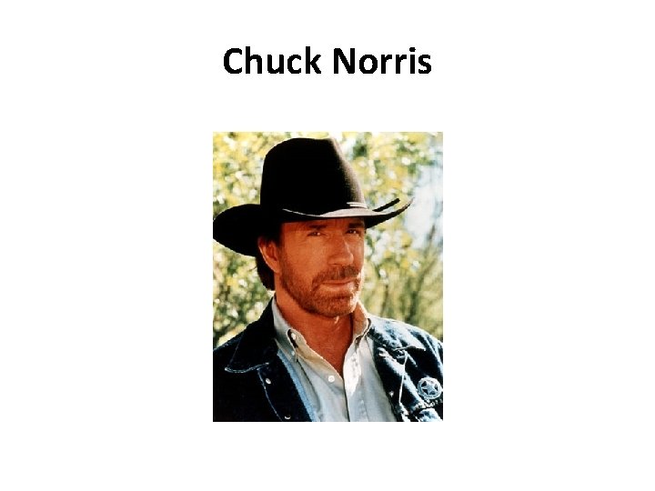 Chuck Norris 