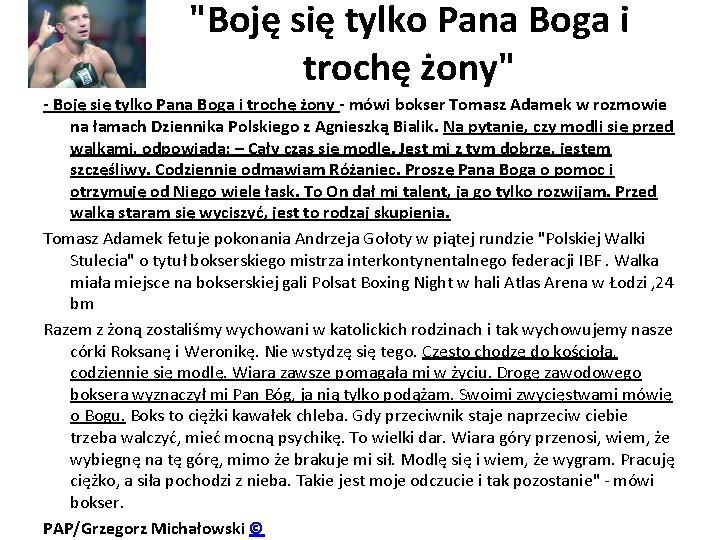 "Boję się tylko Pana Boga i trochę żony" - Boję się tylko Pana Boga