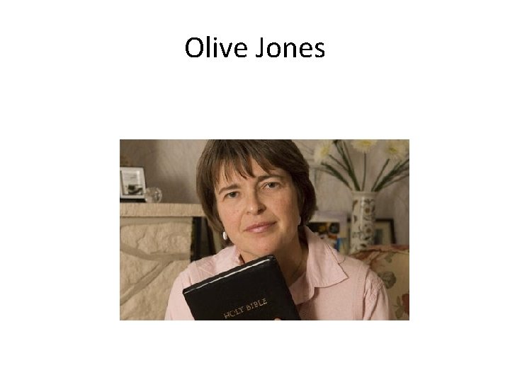 Olive Jones 