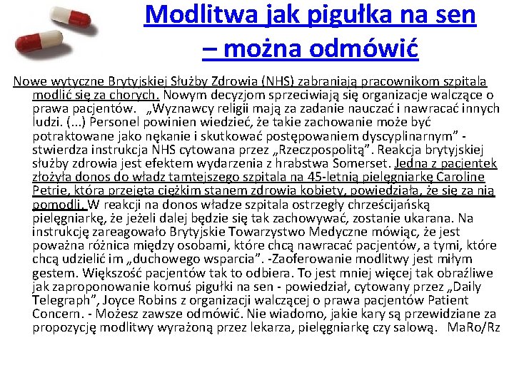 Modlitwa jak pigułka na sen – można odmówić Nowe wytyczne Brytyjskiej Służby Zdrowia (NHS)