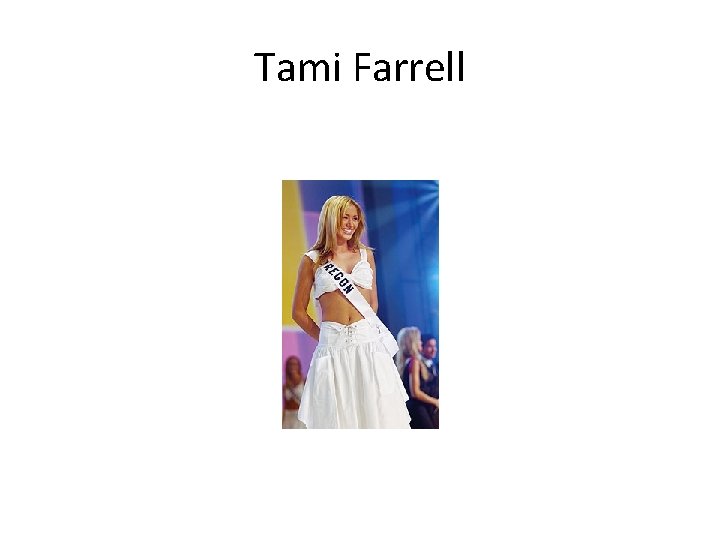 Tami Farrell 
