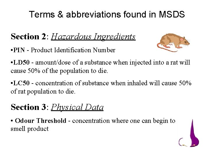 Terms & abbreviations found in MSDS Section 2: Hazardous Ingredients • PIN - Product