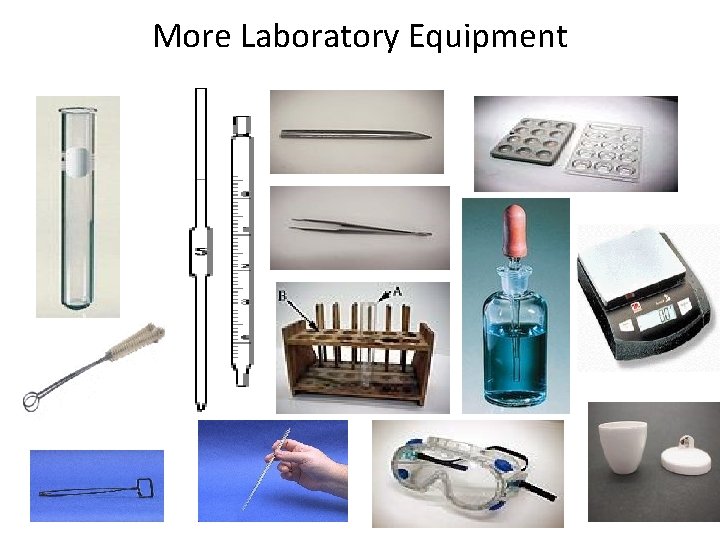 More Laboratory Equipment 