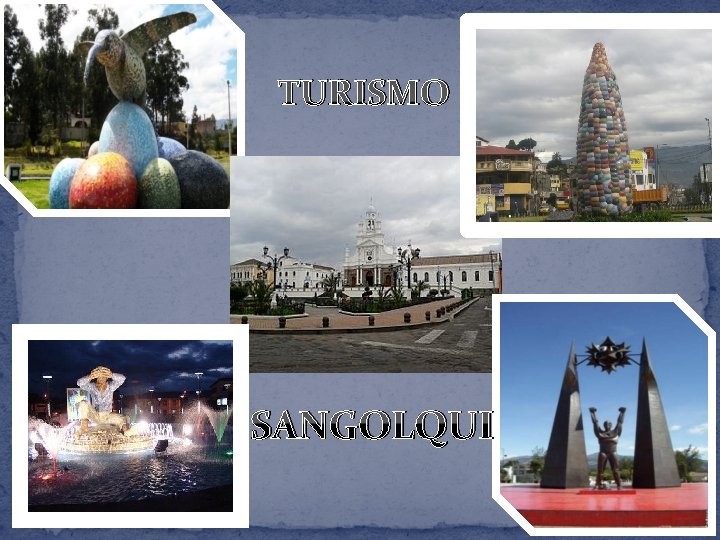 TURISMO SANGOLQUI 