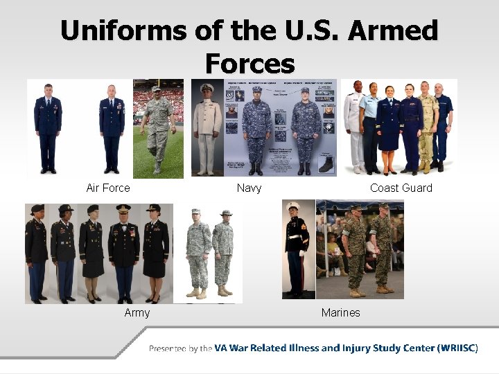 Uniforms of the U. S. Armed Forces Air Force Army Navy Coast Guard Marines