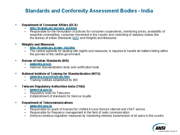 Standards and Conformity Assessment Bodies - India § Department of Consumer Affairs (DCA) –