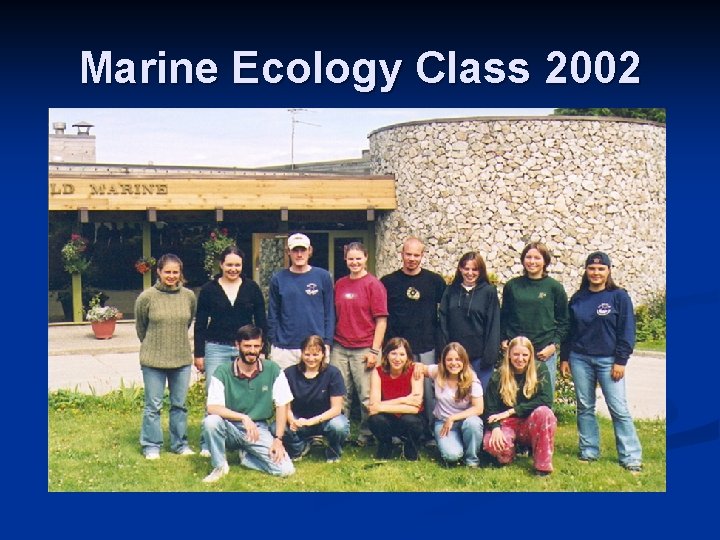 Marine Ecology Class 2002 